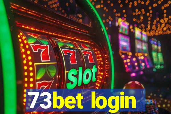 73bet login